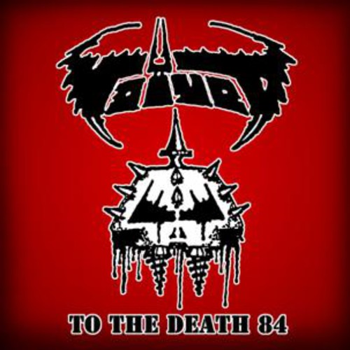 Voivod: To the Death 84 - CD