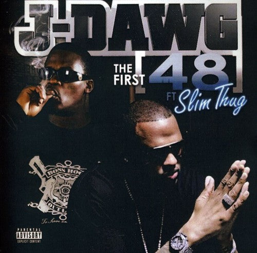 J-Dawg: First 48 - Record
