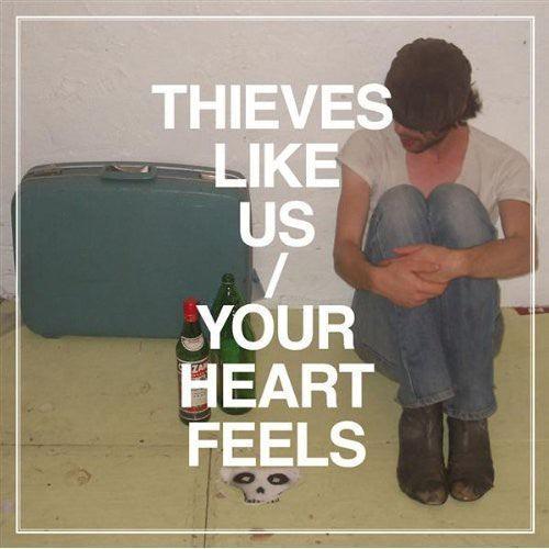 Thieves Like Us- Your Heart Feels { VINYL LP }
