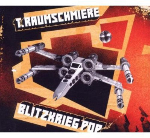 T. Raumschmiere: Blitzkrieg Pop - CD SINGLE