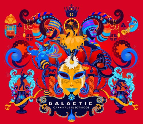 Galactic: Carnivale Electricos - CD