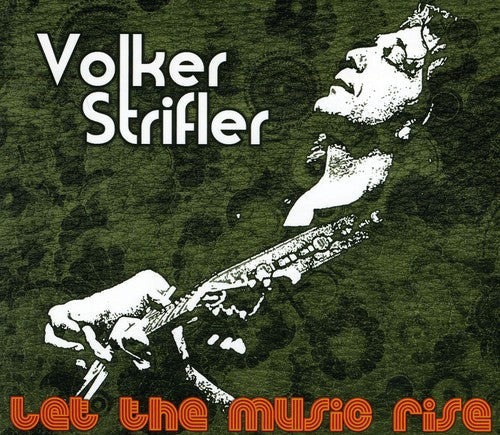 Volker Strifler: Let The Music Rise - Record