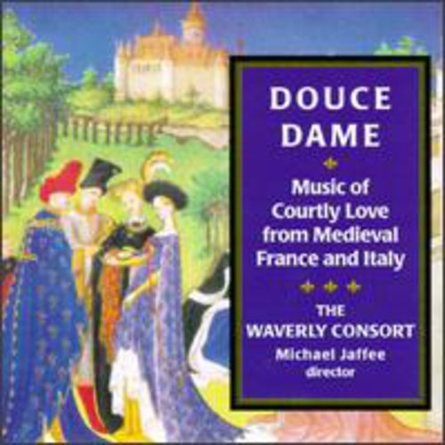 Waverly Consort: Douce Dame-Music of Courtly Lo - Record