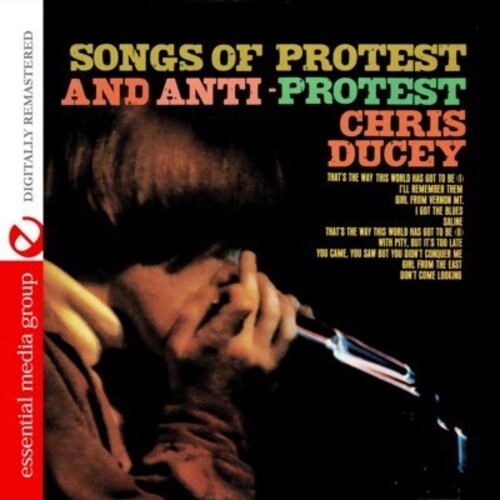 Chris Ducey: Songs of Protest and Anti-Protest - Record