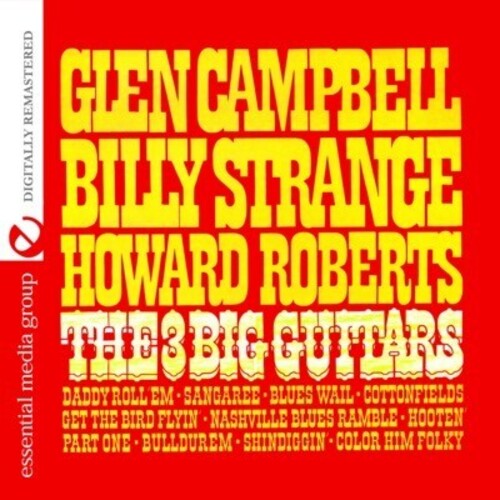 Glen Campbell Billy Strange, Howard Roberts: Big 3 Guitars - Record