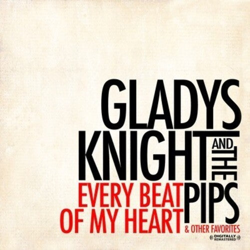 Gladys Knight & the Pips: Every Beat of My Heart & Other Favorites - CD