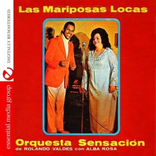Orquesta Sensacion De Roland Valdes Con Alba Rosa: Las Mariposas Locas - Record