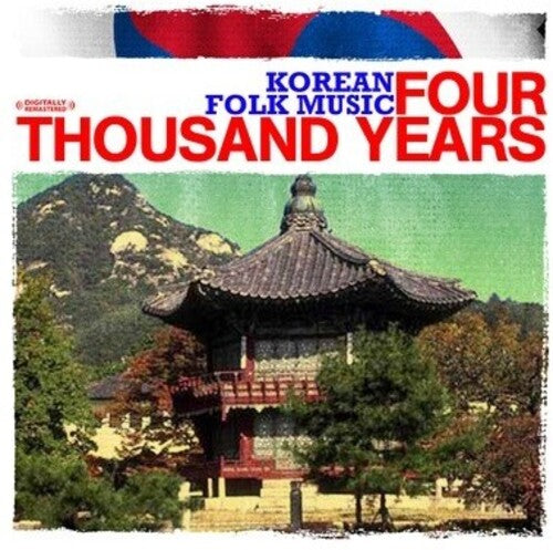 Various Artists: Korean Folk Music: Four Thousand Years - Record