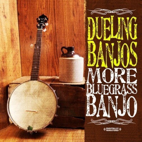 Dueling Banjos: Dueling Banjos: More Bluegrass Banjo - Record