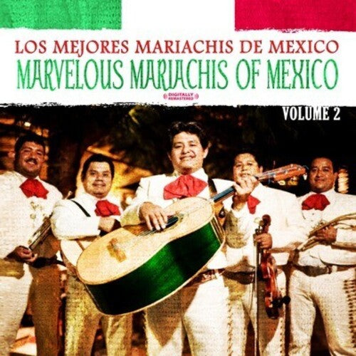 Los Mejores Mariachis de Mexico: Marvelous Mariachis of Mexico Vol. 2 - Record