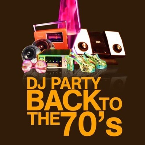 DJ Party: Back to the 70's - CD
