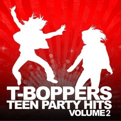 The T-Boppers: Teen Hits Party Vol. 2 - CD