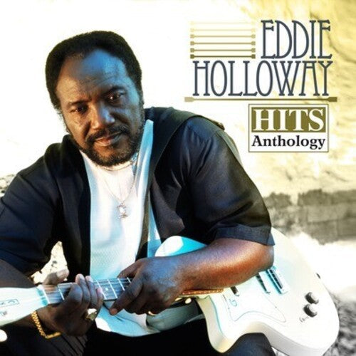 Eddie Holloway: Hits Anthology - CD