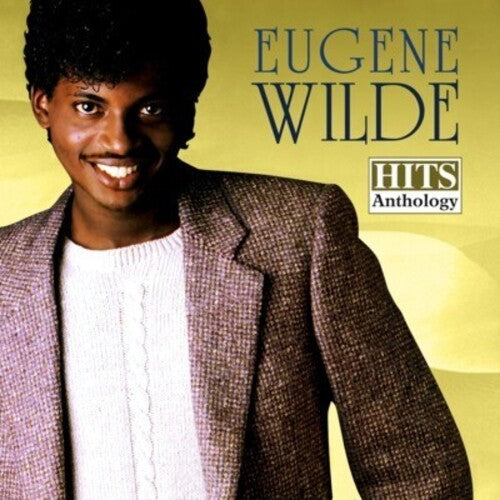 Eugene Wilde: Hits Anthology - CD