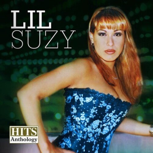 Lil Suzy: Hits Anthology - Record