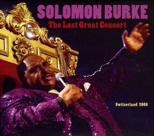 Solomon Burke: The Last Great Concert - CD