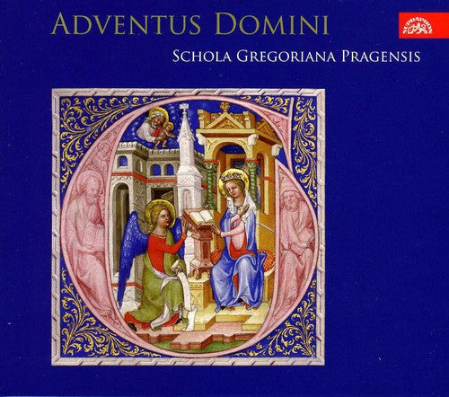 Schola Gregoriana Pragensis: Adventus Domini - Record