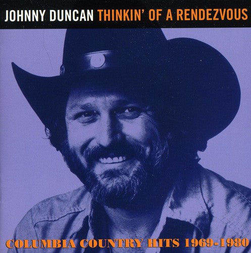 Johnny Duncan: Thinkin of a Rendezvous: Columbia Country Hits - Record