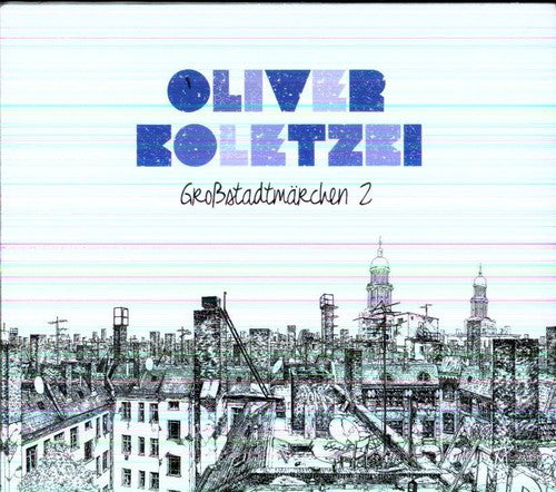 Oliver Koletzki: Grossstadtmarchen 2 - Record