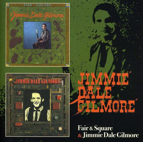 Jimmie Dale Gilmore: Fair & Square / Jimmie Dale Gilmore - Record