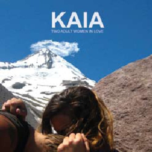 Kaia: Two Adult Women in Love - Record