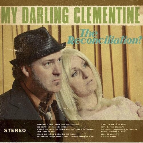 My Darling Clementine: Reconciliation - Record