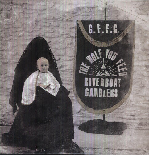 Riverboat Gamblers- The Wolf You Feed { VINYL LP }