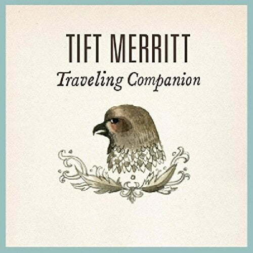 Tift Merritt: Traveling Companion - Record