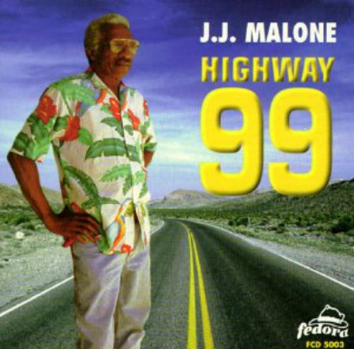 J.J. Malone: Highway 99 - Record