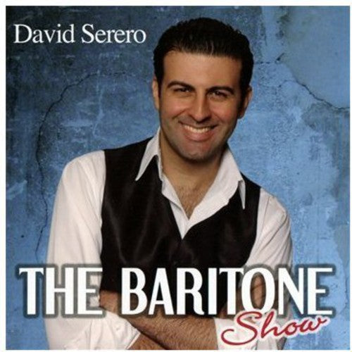 David Serero: Baritone Show - Record