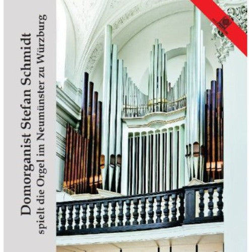 Stefan Schmidt: Spielt Die Orgel Im Neumu - Record