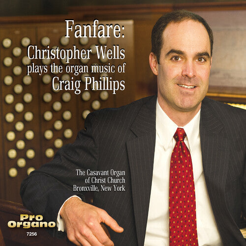 Christopher Wells: Fanfare: Christopher Wells Plays the Organ Music - Record