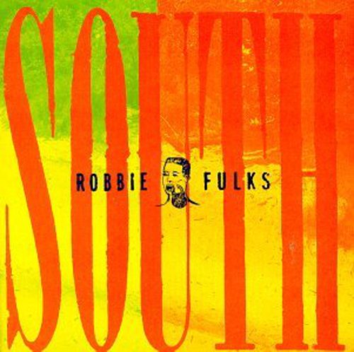 Robbie Fulks: South Mouth - Record