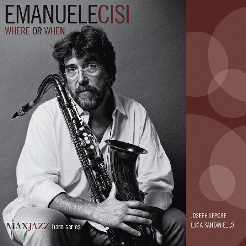 Emanuele Cisi: Where or When - CD