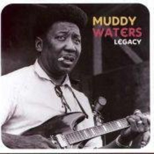 Muddy Waters: Legacy - Record