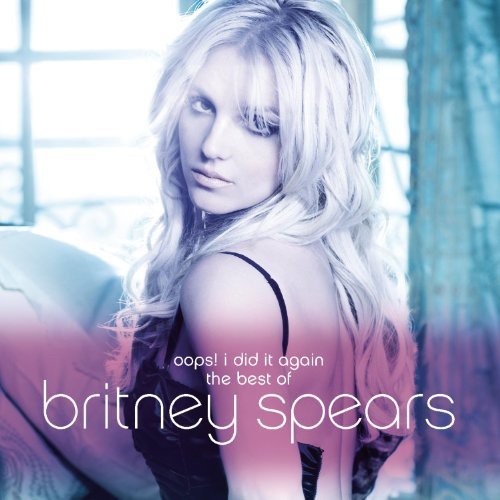 Britney Spears: Oops I Did It Again-The Best Of Britney Spears - CD