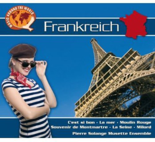 Solange Musette Ensemble: Frankreich-Music Around the World - CD