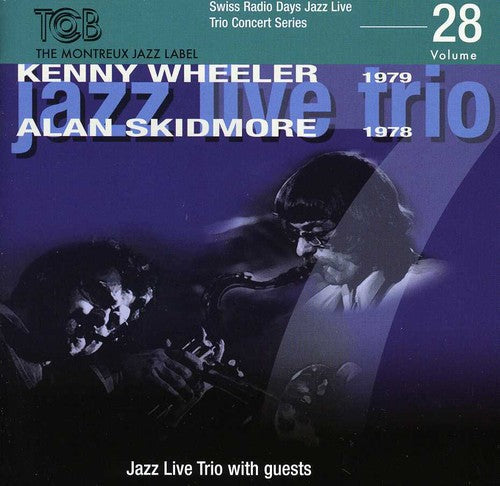 Kenny Wheeler & Alan & Skidmore: Swiss Radio Days Jazz Series, Vol. 28 - CD