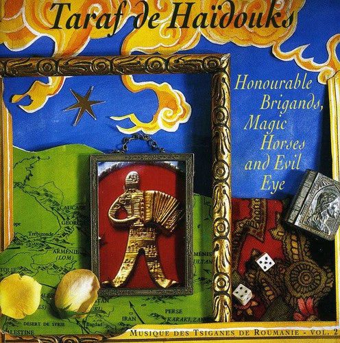 Taraf de Haidouks: Honourable Brigands Magic Horses & Evil Eye - CD