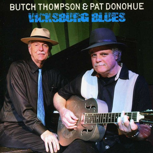 Pat Donohue & Butch Thompson: Vicksburg Blues - Record