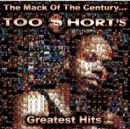 Too Short: The Mack Of The Century: Too Short'S Greatest Hits - Record