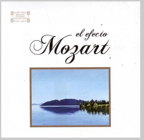 El Efecto Mozart: El Efecto Mozart - Record