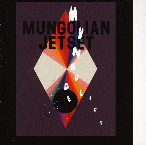 Mungolian Jetset: Mungodelics - Record