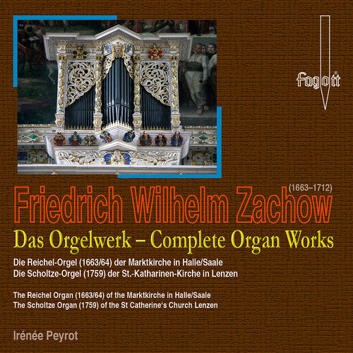 F.W. Zachow: Complete Organ Works - Record