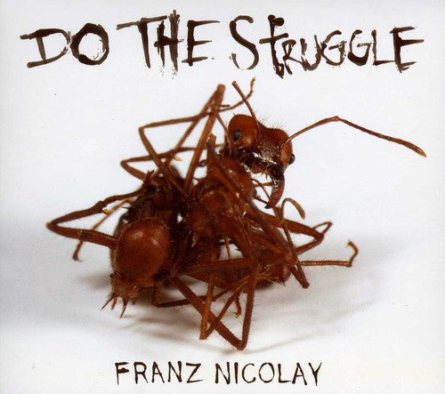 Franz Nicolay: Do the Struggle - Record