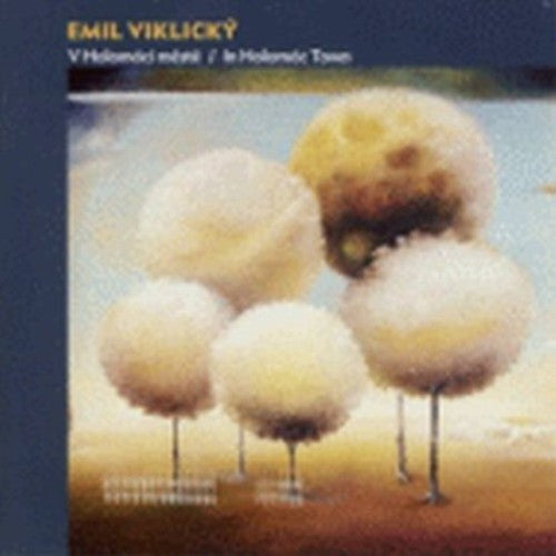 Emil Viklicky: In Holomoc Town - CD