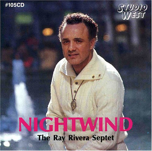Ray Rivera: Nightwind - CD