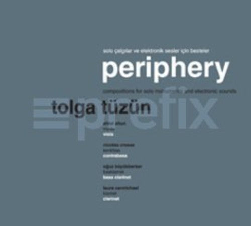 Tolga Tuzun: Periphery - Record