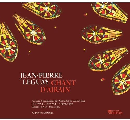 Jean-Pierre Leguay: Chant D'airain - Record