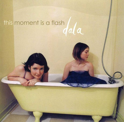 Dala: This Moment Is a Flash - Record